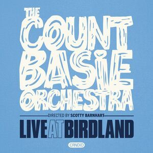 The Count Basie Orchestra - Live at Birdland  CD